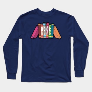 Book Nerd - Typographic Statement Design Long Sleeve T-Shirt